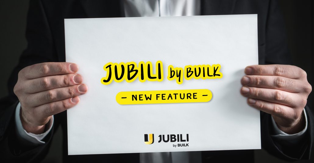 JUBILI by BUILK-BLOG-New Feature-ฟังก์ชั่นใหม่-โปรแกรม CRM